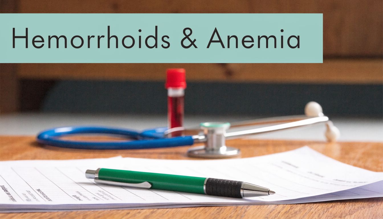 Can Hemorrhoids Cause Anemia? Get The Facts